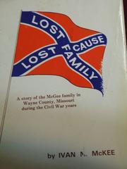 Lost family--lost cause by Ivan N. McKee