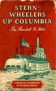Cover of: Stern-wheelers up Columbia | Randall Vause Mills