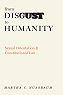 From disgust to humanity by Martha Nussbaum