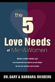 Cover of: The 5 Love Needs of Men and Women