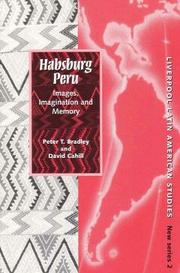 Cover of: Habsburg Peru: images, imagination and memory