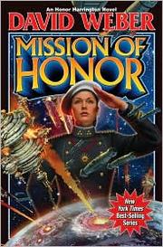Cover of: Mission of honor by David Weber