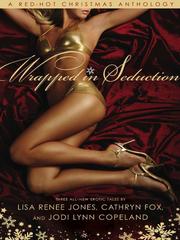 Cover of: Wrapped in Seduction