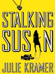 Cover of: Stalking Susan | Julie Kramer