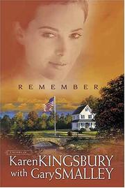 Cover of: Remember by Karen Kingsbury