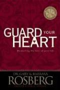 Cover of: Guard Your Heart