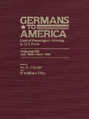 Cover of: Germans to America, Volume 52 July 1885-Apr. 1886