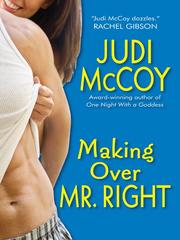 Cover of: Making Over Mr. Right by Judi McCoy