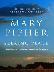 Cover of: Seeking Peace: Chronicles of the Worst Buddhist in the World
