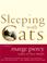 Cover of: Sleeping with Cats