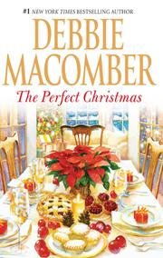 The perfect Christmas by Debbie Macomber