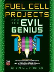 Cover of: Fuel Cell Projects for the Evil Genius
