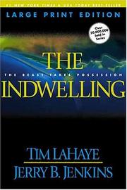 Cover of: The Indwelling (Left Behind #7)