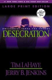 Cover of: Desecration (Left Behind, 9) by Tim F. LaHaye, Jerry B. Jenkins