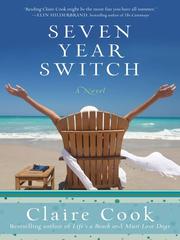 Cover of: Seven Year Switch | Claire Cook