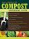 Cover of: The Complete Compost Gardening Guide