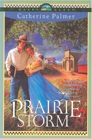 Prairie storm by Catherine Palmer