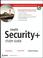 Cover of: CompTIA Security+TM Study Guide