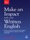 Cover of: Make an Impact with Your Written English