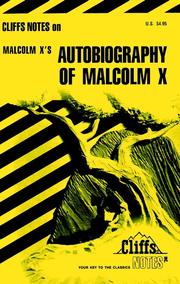 Cover of: CliffsNotes on Malcolm X's Autobiography of Malcolm X by Ray Shepard