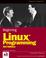 Cover of: Beginning LinuxProgramming