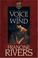 Cover of: A Voice in the Wind (Mark of the Lion #1)