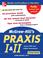 Cover of: McGraw-Hill's PRAXISTM I & II
