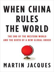 Cover of: When China Rules the World by James MacGregor Burns