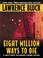 Cover of: Eight Million Ways to Die