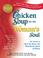 Cover of: Chicken Soup for the Woman's Soul