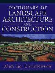 Cover of: Dictionary of Landscape Architecture and Construction
