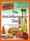 Cover of: The Complete Idiot's Guide to the Anti-Inflammation Diet
