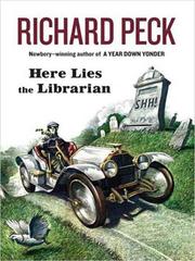 Cover of: Here Lies the Librarian by Richard Peck