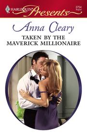 Cover of: Taken by the Maverick Millionaire