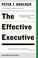 Cover of: The Effective Executive