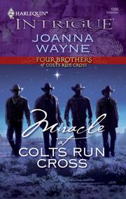 Cover of: Miracle at Colts Run Cross by Joanna Wayne