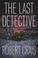 Cover of: The Last Detective