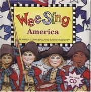 Cover of: Wee Sing America (Wee Sing) by Pamela Conn Beall, Susan Hagen Nipp