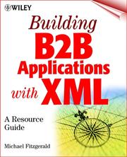 Cover of: Building B2B Applications with XML