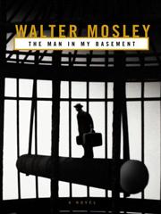 Cover of: The Man in My Basement by Walter Mosley