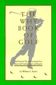 The why book of golf by William C. Kroen