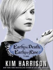 Cover of: Early to Death, Early to Rise