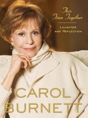 Cover of: This Time Together by Carol Burnett