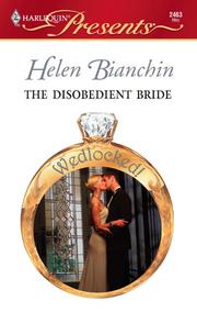 The Disobedient Bride by Helen Bianchin