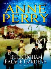 Cover of: Buckingham Palace Gardens by Anne Perry