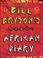 Cover of: Bill Bryson African Diary