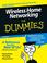 Cover of: Wireless Home Networking For Dummies