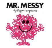 Cover of: Mr. Messy (Mr. Men #8) by Roger Hargreaves