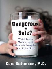 Cover of: Dangerous or Safe?