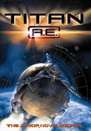 Cover of: Titan A.E.: the junior novelization